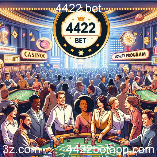 Conheça o Programa de Fidelidade da 4422 Bet